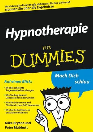 Cover of the book Hypnotherapie für Dummies by David E. Sumner, Holly G. Miller