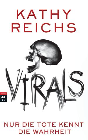 Cover of the book VIRALS - Nur die Tote kennt die Wahrheit by Usch Luhn