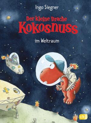 Book cover of Der kleine Drache Kokosnuss im Weltraum