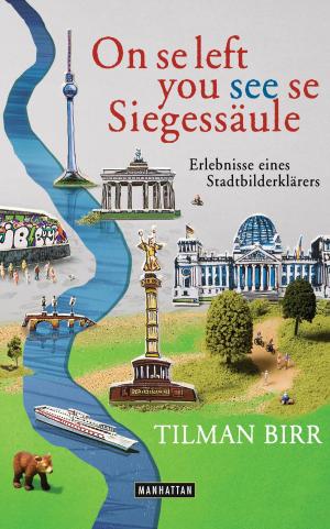 Cover of the book On se left you see se Siegessäule by Neal Stephenson