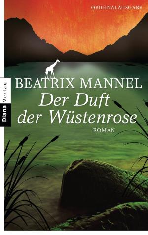 Cover of the book Der Duft der Wüstenrose by Nora Roberts