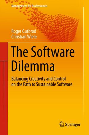 Cover of the book The Software Dilemma by Alf Staudach, W. Thiel, Bernd K. Wittmann, M. Hansmann, J. Hobbins