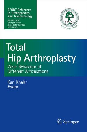 Cover of the book Total Hip Arthroplasty by Daniela Biber