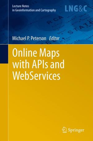Cover of the book Online Maps with APIs and WebServices by Nhan Phan-Thien