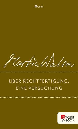 Cover of the book Über Rechtfertigung, eine Versuchung by Ursula Poznanski
