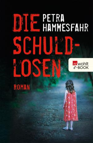 Cover of the book Die Schuldlosen by Beatrice Poschenrieder