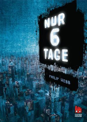 Cover of the book Nur 6 Tage by Tanja Penninger