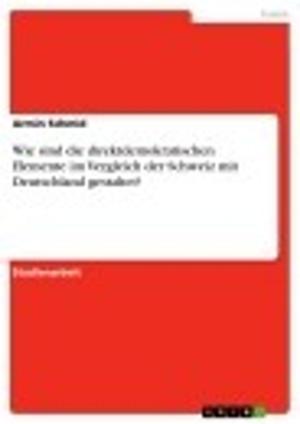 Cover of the book Wie sind die direktdemokratischen Elemente im Vergleich der Schweiz mit Deutschland gestaltet? by Johannes Grundberger