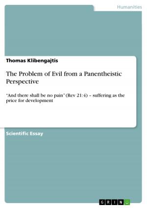 Cover of the book The Problem of Evil from a Panentheistic Perspective by Christian Uhrheimer