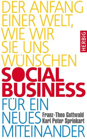 Cover of Social Business für ein neues Miteinander