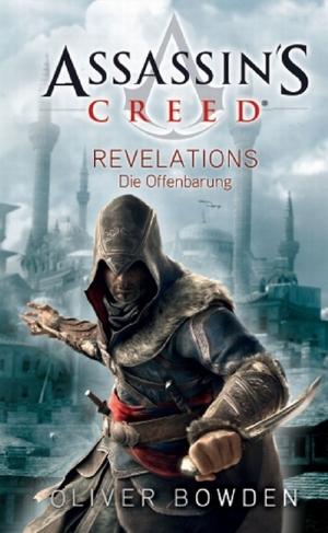 Cover of the book Assassin's Creed Band 4: Revelations - Die Offenbarung by Ed Brisson
