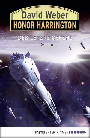 Cover of the book Honor Harrington: Der letzte Befehl by Pat Connor
