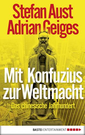 Cover of the book Mit Konfuzius zur Weltmacht by Max Rhode