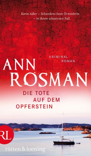 Cover of the book Die Tote auf dem Opferstein by Roger R. Talbot