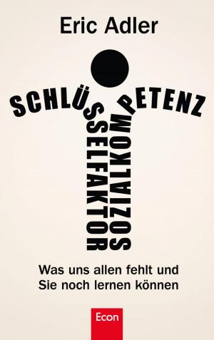 Cover of the book Schlüsselfaktor Sozialkompetenz by Tessa Hennig