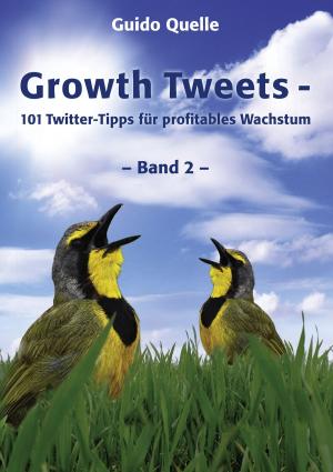 Cover of the book Growth Tweets - Band 2 - by Leonie Stadler