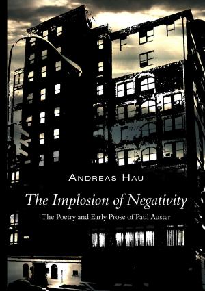 Book cover of The Implosion of Negativity