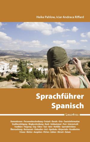Cover of the book Lingo4you Sprachführer Spanisch by Norbert Heyse