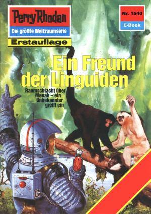 Book cover of Perry Rhodan 1540: Ein Freund der Linguiden