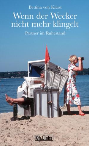 Cover of the book Wenn der Wecker nicht mehr klingelt by Hannes Bahrmann, Christoph Links