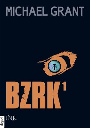 Cover of the book BZRK 1 by Tuomas Vainio