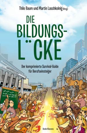 Cover of the book Die Bildungslücke by Martin Eisenlauer