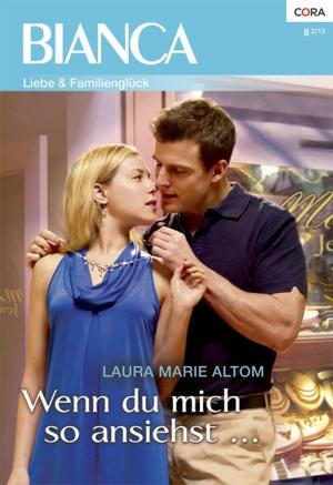 Cover of the book Wenn du mich so ansiehst by PENNY ROBERTS