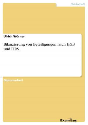 Cover of the book Bilanzierung von Beteiligungen nach HGB und IFRS. by Jennifer Kahnt