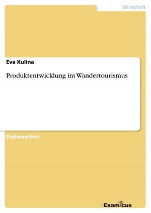 Cover of the book Produktentwicklung im Wandertourismus by Cornelia Merz