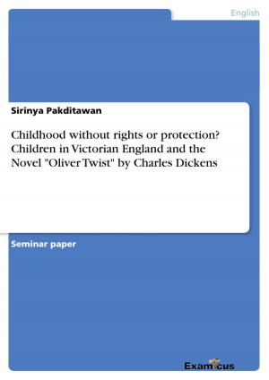 Cover of Childhood without rights or protection? Children in Victorian England and the Novel 'Oliver Twist' by Charles Dickens
