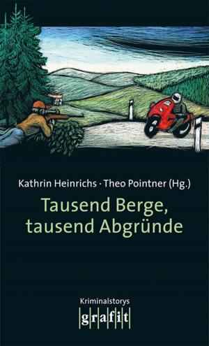 Cover of the book Tausend Berge, tausend Abgründe by Sara Dalton