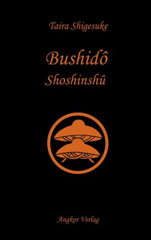Cover of the book Bushidô Shoshinshû by Jim Wagner