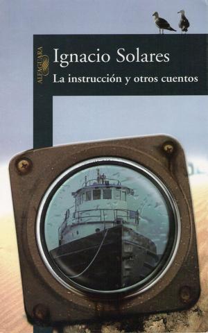 Cover of the book La instrucción y otros cuentos by Jacky Bracamontes