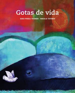 Cover of the book Gotas de vida (Drops of Life) by Jerónimo Cornelles