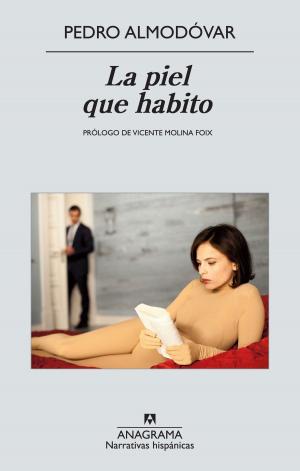 Cover of the book La piel que habito by Carmen Martín Gaite