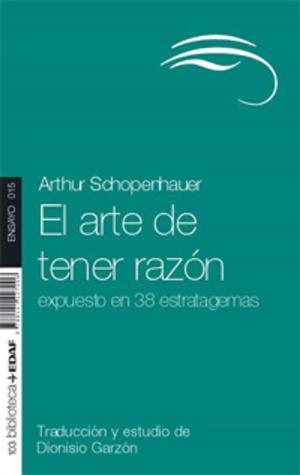 Cover of the book EL ARTE DE TENER RAZÓN by Ernesto Saez