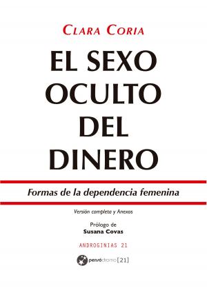 Cover of the book El sexo oculto del dinero by Clara Coria