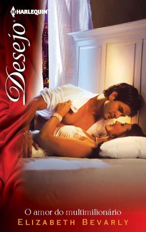 Cover of the book O amor do multimilionário by Kate Hewitt