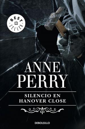 Cover of the book Silencio en Hanover Close (Inspector Thomas Pitt 9) by Julio Llamazares