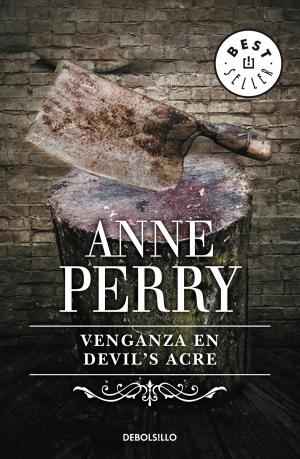 Cover of the book Venganza en Devil's Acre (Inspector Thomas Pitt 7) by Christian Gálvez