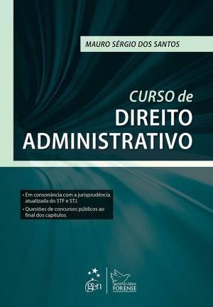 Cover of the book Curso de Direito Administrativo by William  James Hubler Jr