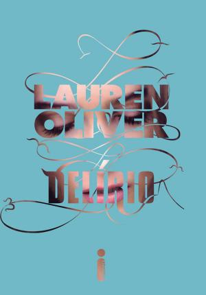 Cover of the book Delírio by Pittacus Lore