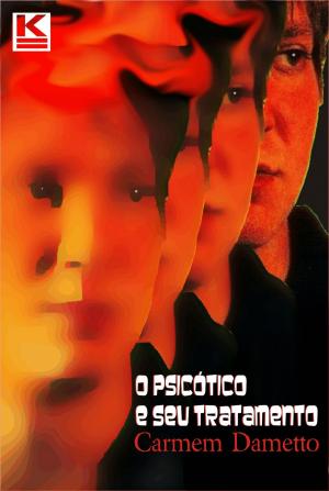 Cover of the book O psicótico e seu tratamento by Jacobus, J. Q.