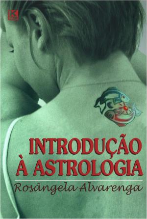 Cover of the book Introdução à Astrologia by François Ansermet, Ariane Giacobino
