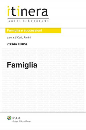 Cover of the book Famiglia by Antonino Borghi, Piero Criso, Giuseppe Farneti (a cura di)
