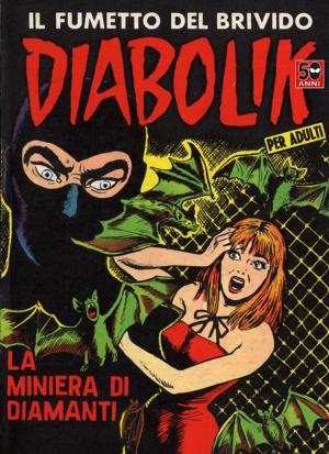 Book cover of DIABOLIK (25): La miniera di diamanti