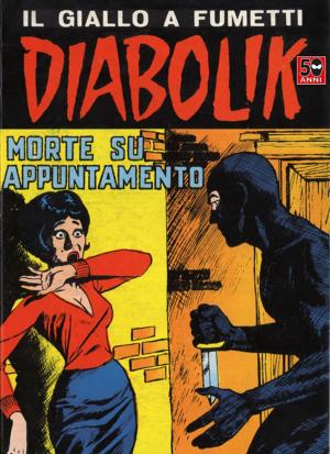 Book cover of DIABOLIK (31): Morte su appuntamento