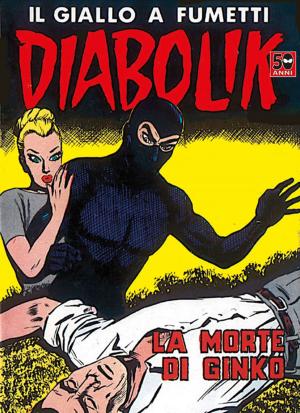 Cover of the book DIABOLIK (40): La morte di Ginko by Jiu Ling