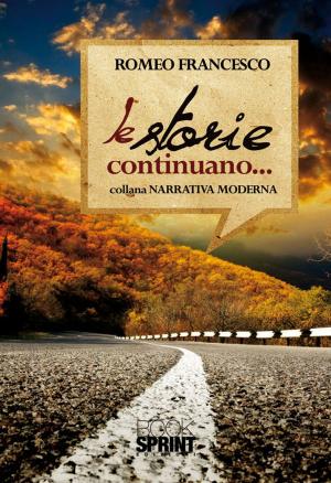 Cover of the book Le storie continuano by Antoine Marasciò