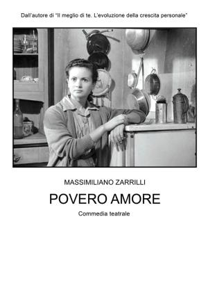 Cover of the book Povero Amore by Liliana Tesio, Riccardo Guarino